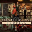 First Class Trouble HABLA HISPANA