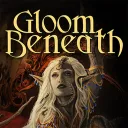 Gloom Beneath