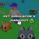 Pet Simulator X Hangout