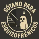 ☦  Sótano para esquizofrénicos™  ☦