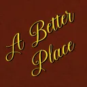A Better Place