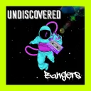 Undiscovered Bangers NFT's