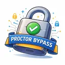 PROCTOR EXAM BYPASS HELP