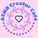 ♡ ASMR Creator Café ♡