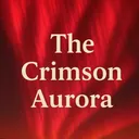 The Crimson Aurora