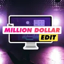 Million Dollar Edit