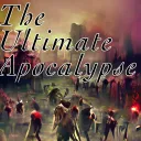 The Ultimate Apocalypse