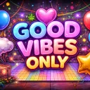 💜Good Vibes Only PVE💜