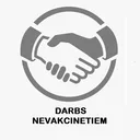 Darbs nevakcinetiem