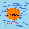 CLOSED-BOX!