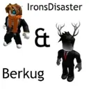 IronsDisaster & Berkug Community
