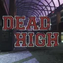Dead High