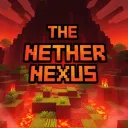 The Nether Nexus