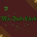 Mx Bad Luck