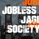 JOBLESS JAGUAR SOCIETY