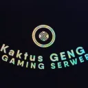 Kaktus Geng | GAMING SERWER