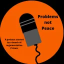 Problems Not Peace