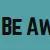 Be-aware
