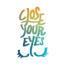 Close Your Eyes