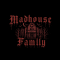 The Madhouse