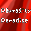 {Plurality Paradise}