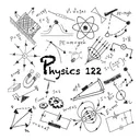PHYS 122 -- Spring 2022