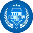 Titan Academy Wiki • Fan Server