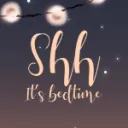 Shh It's Bedtime
