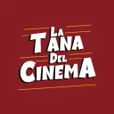 LA TANA DEL CINEMA