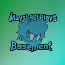 MaysLastPlay's Basement