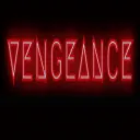 VENGEANCE presented by ENCORE