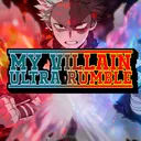 My Villain Ultra Rumble