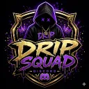 Drip Squad