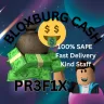 PR3F1X BloxBurg Cash (Open) 1R$/1K A/T
