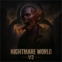 Nightmare World v2