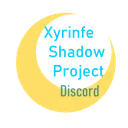 Xyrinfe Shadow Project