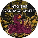 Into The Garbage Chute Pod