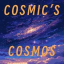 Cosmic’s Cosmos