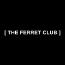 The Ferret Club