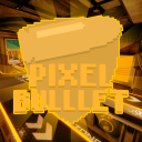 Pixel Bullet [E-Sports]