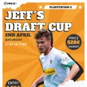 Jeff´s PS5 Draft Cup