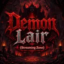 Demon Lair (Streaming Zone)