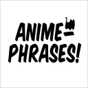 AnimePhrases