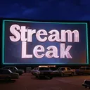 STREAM LEAK
