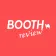 BOOTH REVIEW