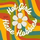 Hot Girls Have Hobbies