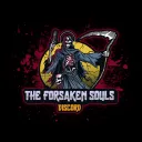 The Forsaken Souls