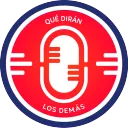 Qué Dirán Los Demás