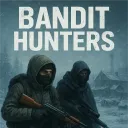 BANDIT HUNTERS | DayZ