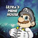Ultra's Meme House
